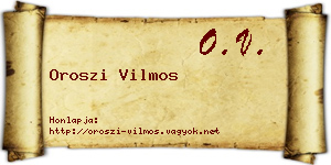 Oroszi Vilmos névjegykártya